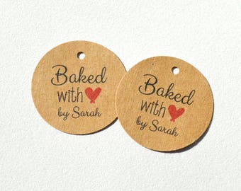 Baked With Love Round Kraft Brown Label Tags - Custom Favor Tags, Hang Tags, Gift Tags - 1.5 inch or 2 inch tag available