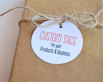 Customized Product and Merchandise Tag - 1.5 inch or 2 inch round tag - Small Custom Gift, Merchandise and Cosmetic Tags