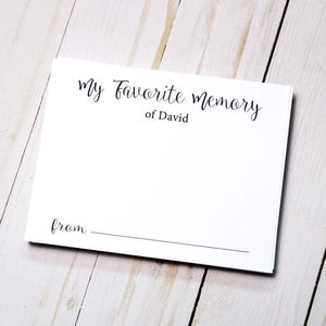 PRINTED Favorite Memory, Share a Memory, Celebration of Life, Remembrance,  Funeral, Bridal Shower, Notecards - 4.25 x 5.5 card