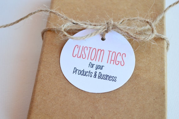 Customized Product and Merchandise Tag - 1.5 inch or 2 inch round tag - Small Custom Gift, Merchandise and Cosmetic Tags