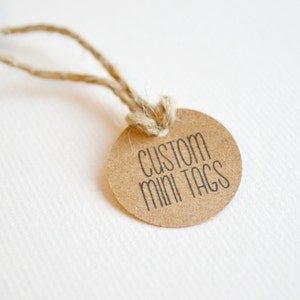 Mini 1 inch or 1.25 inch Custom Tag - Product and Merchandise Tag - Small Custom Gift, Merchandise, Jewelry, Cosmetic Tags