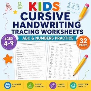 May include: A colorful worksheet for kids aged 4-9, featuring cursive handwriting practice. The design includes the text "KIDS CURSIVE HANDWRITING TRACING WORKSHEETS" and "ABC & NUMBERS PRACTICE". Includes 32 pages of printable PDF content.
