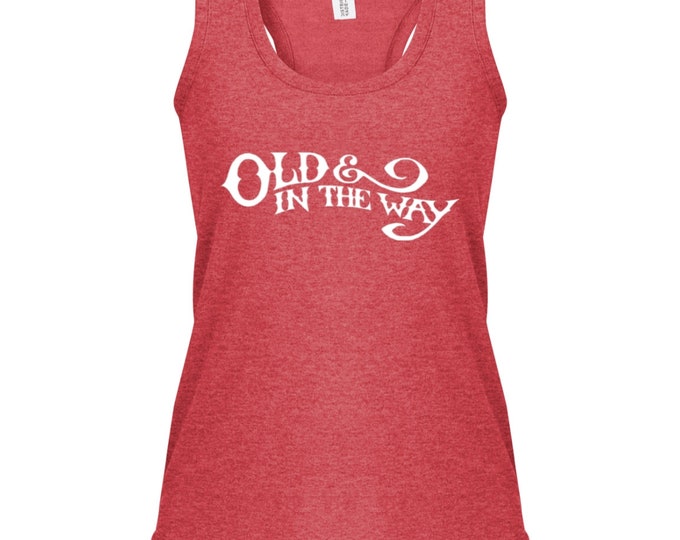 Old & In The Way Women's Perfect Tri Racerback Tank