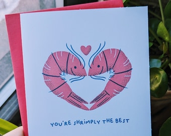 Shrimply the Best Valentine Greeting Card