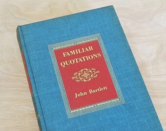 Vintage Book Bartlett's Familiar Quotations John Bartlett Centennial Edition Quote Book Mid Century Book Book of Quotes William Shakespeare