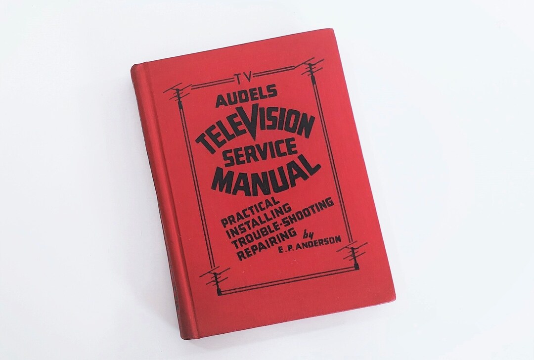 Vintage Mid Century Television Book, TV Audels Television Service Manual, TV Repair Book, Tv