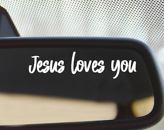 Jesus Loves You Decal Christian Rearview Mirror Car Decal