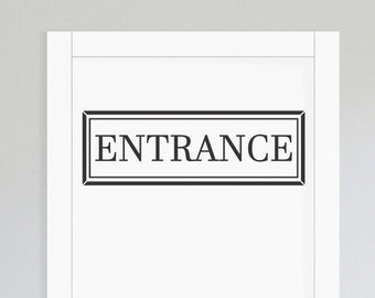 Entrance vinyl door decal - entrance sign D00727