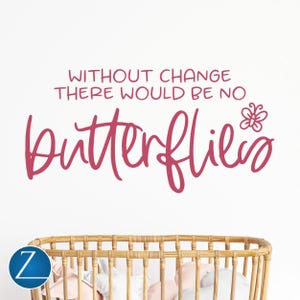 Butterfly Quote Wall Decal: Inspirational Vinyl Kids Room Decor