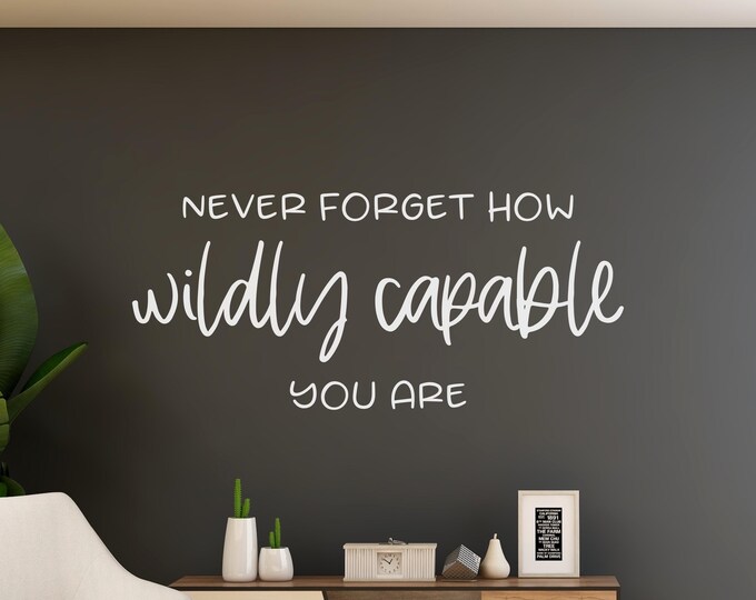 Motivational Wall Decal: Wildly Capable Quote for Office Decor