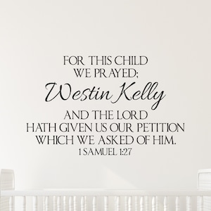 For This Child We Prayed Decal: Personalized Christian Nursery Quote