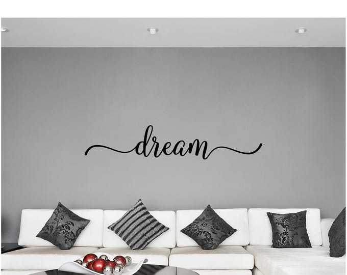 Dream Script Wall Decal: Elegant Bedroom Wall Decor, Calming Quote Accent