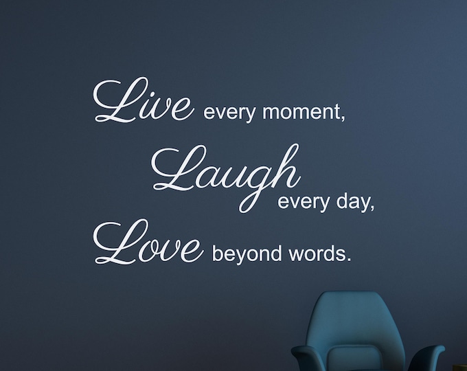 Live Laugh Love Wall Decal: White Vinyl Inspirational Quote