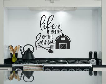 Farmhouse Decal Kitchen Wall Decal Farm Quote Art