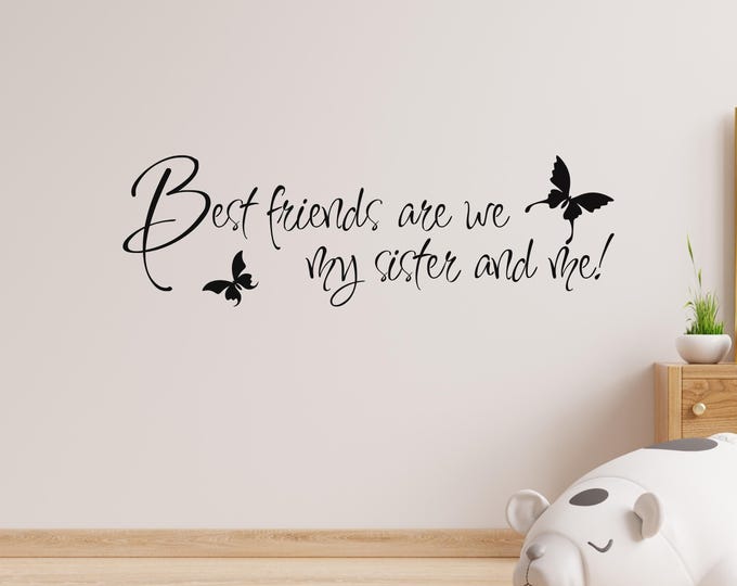 Sister Quote Wall Decal with Butterflies – Friend Art