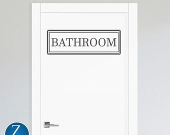Bathroom Door Decal – Peel and Stick Vinyl Bathroom Sign