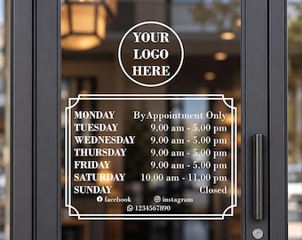 Custom Business Hours Window Decal: Logo, Social Media, Phone (12"x14")