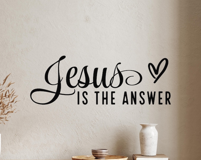Jesus Is the Answer Christian Wall Decal Religious Wall Decor