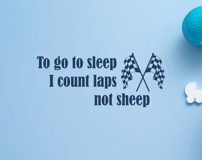 Racing Wall Decal: Count Laps Not Sheep with Checkered Flags