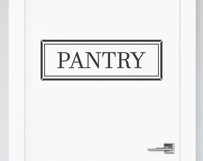 Pantry Door Decal: Black Vinyl Sign with Border Frame