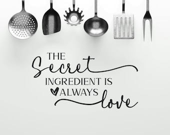 Kitchen Quote Wall Decal: Secret Ingredient Love with Script Lettering