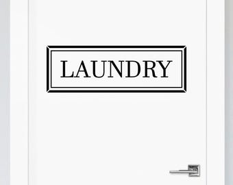 Laundry Door Decal: Black Vinyl Sign with Border Frame