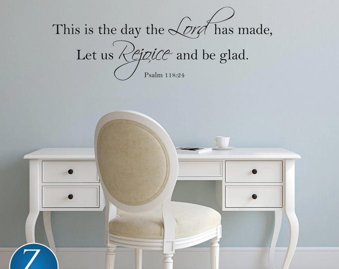 Psalm 118:24 Vinyl Wall Decal – Christian Scripture Quote