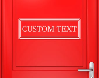 Custom Text Door Decal: Personalized Border Frame Sign