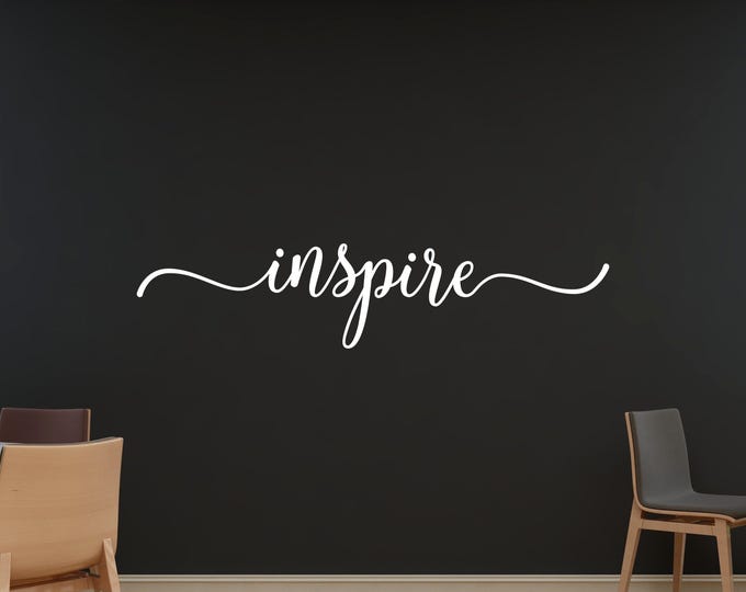 Inspire Wall Decal: Motivational Script Quote for Office or Classroom