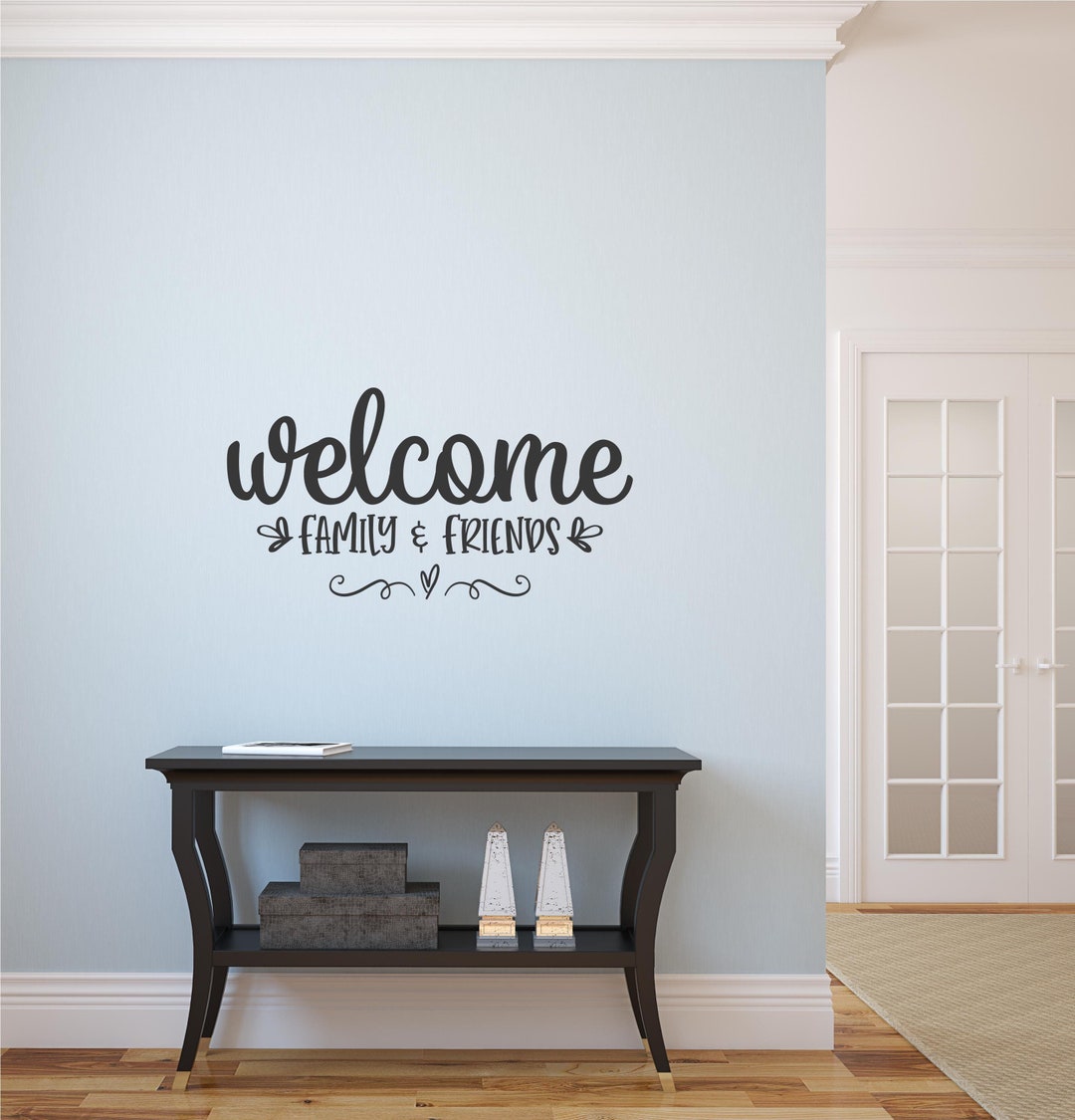 Welcome Family and Friends Wall Decal, Vinyl Home Decor Sticker ...