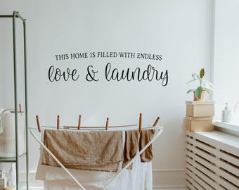 Laundry Room Wall Decal: Love and Laundry Quote with Script Lettering