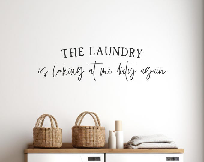 Laundry Room Decal, Matte Vinyl Quote Wall Sticker, Removable Indoor Decor