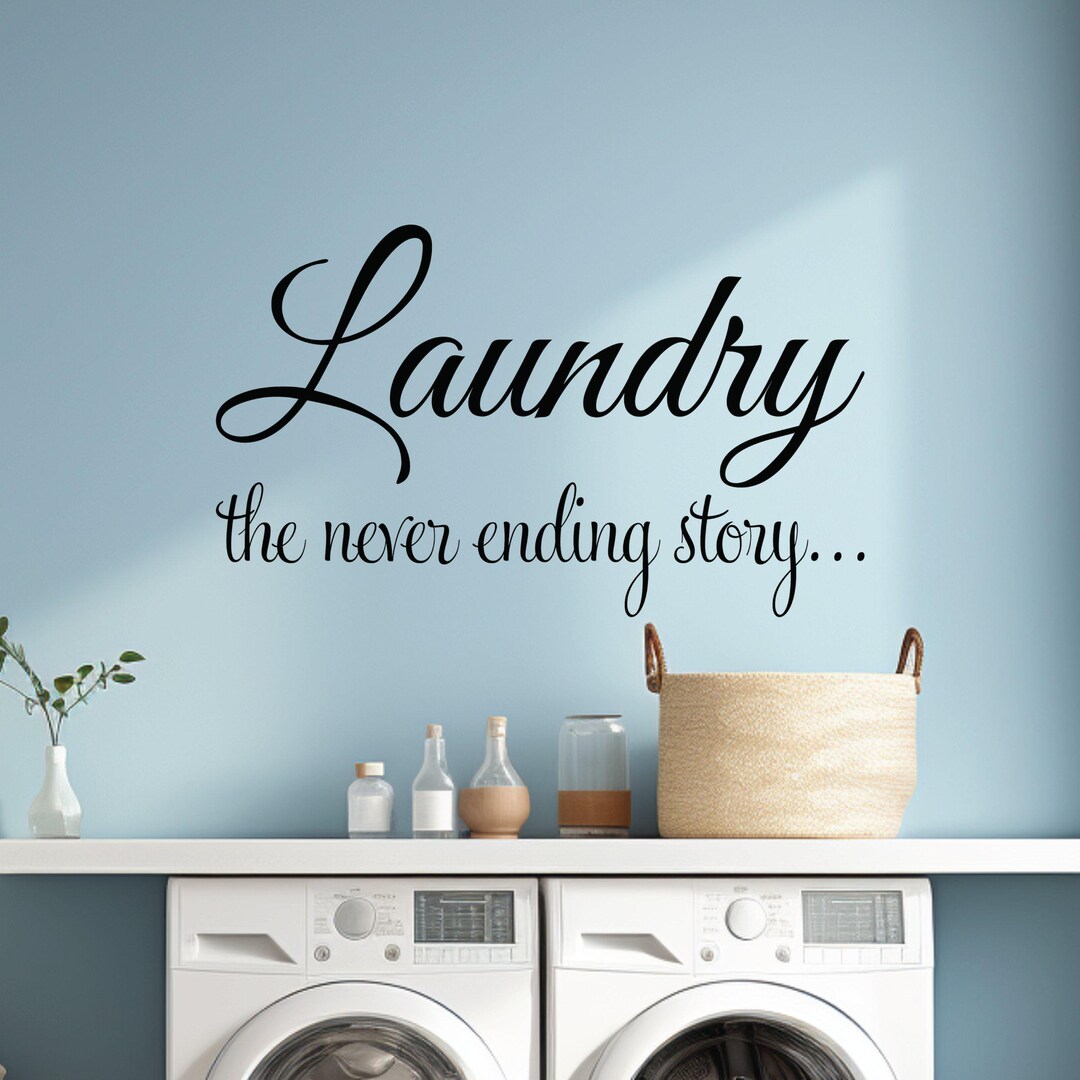 Modern Farmhouse Laundry Wall Decoration, Laundry the Never Ending ...
