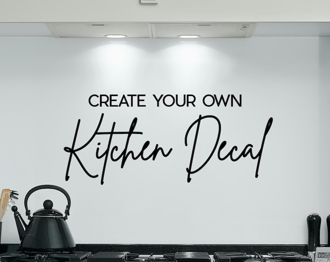 Custom Kitchen Wall Decal: Personalized Quote Lettering in Multiple Colors and Sizes