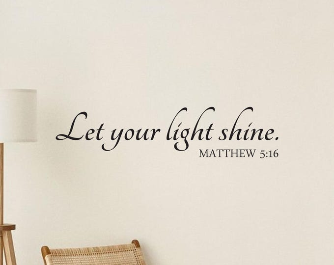 Bible Verse Decal Let Your Light Shine Matthew 5:16