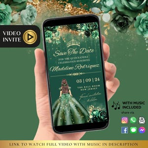 Könnte beinhalten: Eine digitale Einladung in Grün und Gold für eine Quinceañera-Feier. Die Einladung zeigt eine Prinzessin in einem grünen Kleid mit goldenem Glitzer und einer Krone. Der Text lautet "Save The Date" für die Quinceañera-Feier zu Ehren von Madeline Rodriguez am 03|09|24 im The Ball Room in New Jersey. Die Einladung enthält ein Video mit Musik.