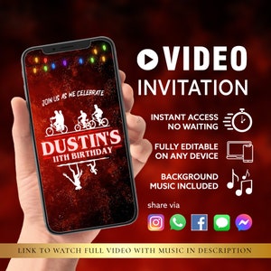 May include: A digital video invitation for an 11th birthday party with a Stranger Things theme. The invitation features a red background with a graphic of characters from the show riding bikes. The text "JOIN US AS WE CELEBRATE DUSTIN'S 11TH BIRTHDAY" is displayed on the invitation.