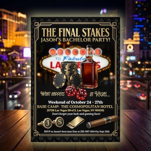 Puede incluir: Invitación negra y dorada para una despedida de soltero en Las Vegas, con una botella de licor, fichas de póquer, dados y un cigarro. El texto dice "The Final Stakes" e incluye detalles del evento.