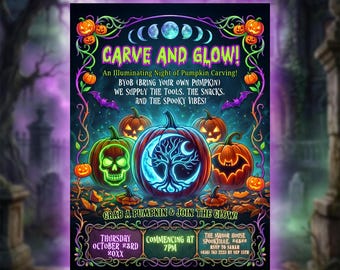 May include: A dark-themed event flyer titled Carve and Glow featuring neon-colored illustrations of carved pumpkins, a skull, a bat, and a tree silhouette. The text includes event details, date, time, and location on a black background with vines.