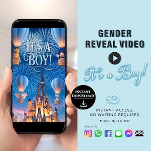 May include: A smartphone screen shows a "Gender Reveal Video" with the words "It's a Boy!" and Disney characters in hot air balloons. The background features fireworks and a castle. Additional text includes "Instant Download" and social media icons.
