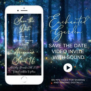 Enchanted Garden Save the Date Video Invite with Music, Fairy Woodland Digital Save the Date, Sweet 16 or Any Event Instant Download image 1