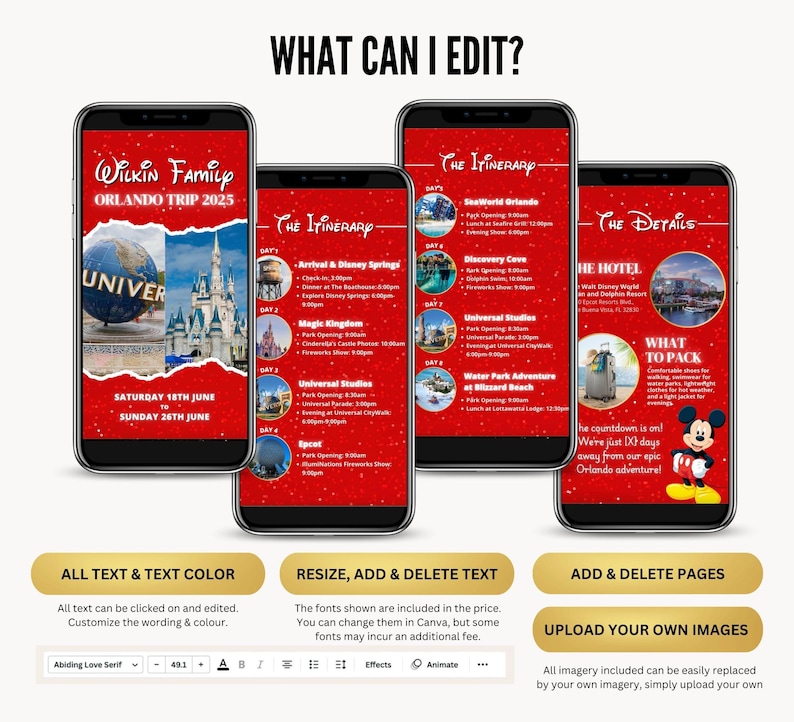 May include: Four smartphones displaying a red-themed itinerary for an Orlando trip, with text including "Wilkin Family Orlando Trip 2025" and "The Itinerary." The image also includes text about editing and customizing the design.