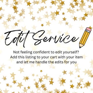 以下が含まれることがあります： 黒い筆記体で「Edit Service」という文字と黄色の鉛筆のイラストが描かれたグラフィック。背景は白い色で、金色の星の形が散りばめられています。下のテキストには「自分で編集することに自信がないですか？このリストをカートに追加して...」と書かれています。