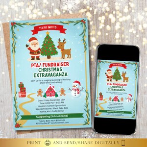 May include: A Christmas fundraiser invitation with Santa Claus, a Christmas tree, and a reindeer on a light blue background. The invitation includes event details and the text "PTA/ FUNDRAISER CHRISTMAS EXTRAVAGANZA".