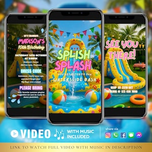 May include: Three smartphones displaying a colorful invitation for a waterside birthday party. The invitation features a water slide, beach balls, and the text "Splish Splash". The party details include the date, time, and dress code.