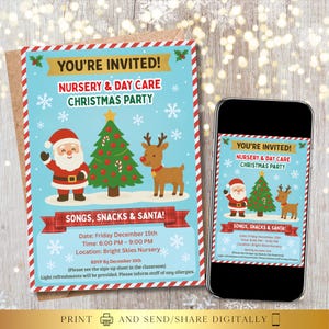 Peut inclure: Une invitation à une fête de Noël avec un fond bleu clair, représentant le Père Noël, un sapin de Noël et un renne. L'invitation comprend le texte "YOU'RE INVITED! NURSERY & DAY CARE CHRISTMAS PARTY". Un smartphone affiche la même invitation.