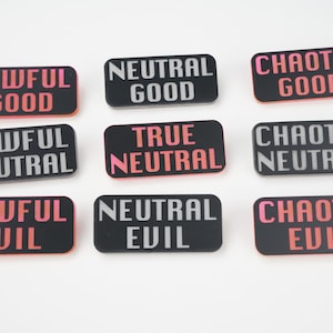 Acrylic Moral Alignment Pins, chaotic neutral, true neutral, chaotic good, lawful evil, LARP pins, roleplaying accessories, geek gifts