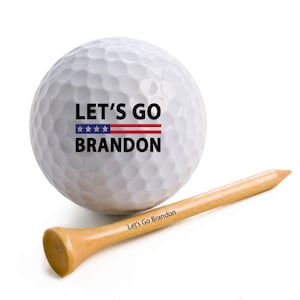 Let's Go Brandon, Sleeve of 3 Name Brand Golf Balls - INCLUDES 3 PRINTED TEE'S