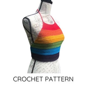 CROCHET PATTERN: Rainbow Stripe Halter Top Pattern, Crochet Halter Top Pattern, Hippie Festival Top Pattern, Rainbow Summer Top Pattern