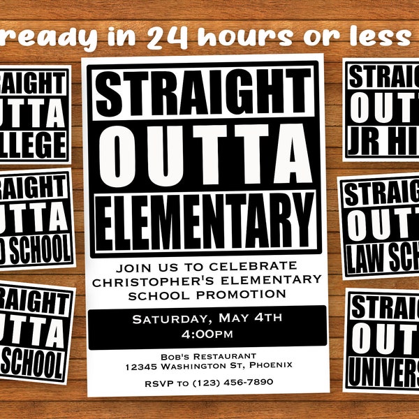 Straight Outta College High School Custom Graduation Party Invitation Digital File